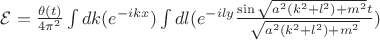 $\mathcal{E}=\frac{\theta(t)}{4\pi^2}\int{dk(e^{-ikx})}\int{dl(e^{-ily}\frac{\sin{\sqrt{a^2(k^2+l^2)+m^2}t}}{\sqrt{a^2(k^2+l^2)+m^2}})}$