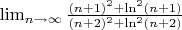 $\lim_{n \to \infty} \frac{(n+1)^2+\ln^2(n+1)}{(n+2)^2+\ln^2(n+2)}$
