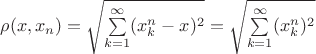 $\rho(x,x_n)=\sqrt{\sum\limits_{k=1}^{\infty}(x_k^n - x)^2}=\sqrt{\sum\limits_{k=1}^{\infty}(x_k^n )^2}$