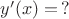$y'(x)=\,?$