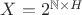 $X = 2^{\mathbb{N} \times H}$