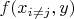 $f(x_{i\ne j},y)$