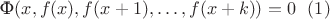 $\text{Ф}(x,f(x),f(x+1),\dots,f(x+k))=0~~(1)$
