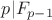 $p|F_{p-1}$ $p|F_{p-1}$