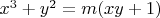 $x^3 + y^2 = m(xy + 1)$