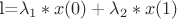 l=\lambda_1*x(0)+\lambda_2*x(1)