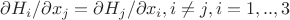 $\partial H_i/ \partial x_j =  \partial H_j/ \partial x_i, i \neq j, i = 1,..,3$
