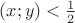 $(x;y)<\frac1 2$