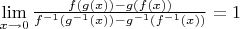 $\lim\limits_{x\to0}\frac{f(g(x))-g(f(x))}{f^{-1}(g^{-1}(x))-g^{-1}(f^{-1}(x))} = 1$