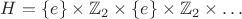 $H = \{e\} \times \mathbb Z_2 \times \{e\} \times \mathbb Z_2 \times \ldots$ $H = \{e\} \times \mathbb Z_2 \times \{e\} \times \mathbb Z_2 \times \ldots$