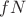 $fN$