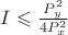 $I\leqslant \frac{P_y^2}{4P_x^2}$