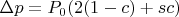 $\Delta p = P_0(2(1-c)+sc)$