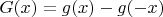 $G(x) = g(x) - g(-x)$