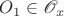 $O_1\in\mathscr O_x$ $O_1\in\mathscr O_x$