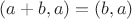 $(a+b,a)=(b,a)$