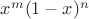 $x^m(1-x)^n$