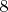 $8