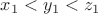 $x_1<y_1<z_1$