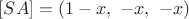 $[SA]=(1-x, \ -x, \ -x)$