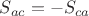 $S_{ac}=-S_{ca}$