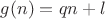 $g(n)=qn+l$