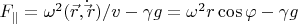 $F_{\parallel}= \omega^2 (\vec r, \dot\vec r)/v-\gamma g=\omega^2 r\cos \varphi-\gamma g$