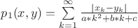 $p_1(x,y)=\sum\limits_{k=1}^{\infty} \frac{\left\lvert x_k - y_k \right\lvert}{a*k^2+b*k+c}$