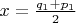 $x=\frac{q_1+p_1}2$