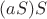 $(aS)S$