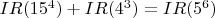 $IR(15^4)+IR(4^3)=IR(5^6)$