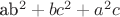 ab^2 + bc^2 + a^2c