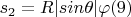 $s_2=R|sin\theta|\varphi(9)$