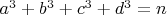 $a^3+b^3+c^3+d^3=n$