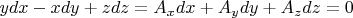 $ydx-xdy+zdz=A_x dx+A_y dy+A_z dz=0$