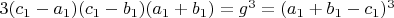 $3(c_1-a_1)(c_1-b_1)(a_1+b_1)=g^3=(a_1+b_1-c_1)^3$
