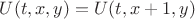 $\[U(t,x,y) = U(t,x + 1,y)\]$