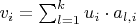 $v_{i}=\sum^{k}_{l=1}u_{i}\cdot a_{l, i}$