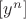 $[y^n]$