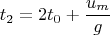 $$t_2=2t_0+\frac{u_m}{g}$$