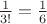 $\frac 1 {3!} = \frac 1 6$