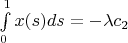\int\limits_{0}^{1}x(s)ds=-\lambda c_2