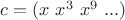 $c=(x \ x^3 \ x^9 \ ...)$
