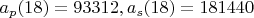 $a_p(18)=93312, a_s(18)=181440$