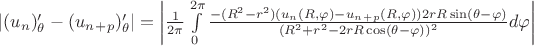 $ \left\lvert (u_n)'_\theta-(u_n_+_p)'_\theta \right\rvert = \left\lvert \frac{1}{2\pi}\int\limits_{0}^{2\pi}\frac{-(R^2-r^2)(u_n(R, \varphi)-u_n_+_p(R, \varphi))2rR\sin(\theta-\varphi)}{(R^2+r^2-2rR\cos(\theta-\varphi))^2}d\varphi \right\rvert  $