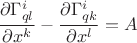 $\dfrac{\partial\Gamma_{ql}^{i}}{\partial x^{k}}-\dfrac{\partial\Gamma_{qk}^{i}}{\partial x^{l}}=A$