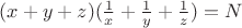 $(x+y+z)(\frac{1}{x}+\frac{1}{y}+\frac{1}{z})=N$