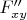 $F''_{xy}$