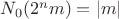 $N_0(2^nm)=|m|$