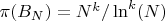 $\pi(B_N)=N^k/\ln^k(N)$